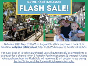 Irvine Park Railroad Flash Sale Information
